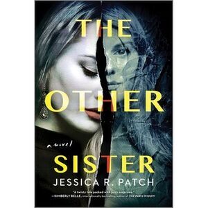 The Other Sister -- Jessica R. Patch